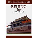 DVD - a Chinese Musical Journey - Beijing a Cultural Tour With Traditional Chinese Music
