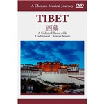 DVD - a Chinese Musical Journey - Tibet - a Cultural Tour With Traditional Chinese Music