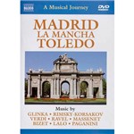 DVD - a Musical Journey - Madrid - La Mancha Toledo