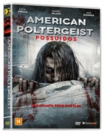 Dvd - American Poltergeist: Possuídos