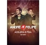 DVD André e Felipe Acelera e Pisa