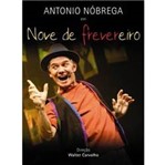 DVD Antonio Nóbrega - Nove de Frevereiro