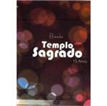 DVD Banda Templo Sagrado 15 Anos