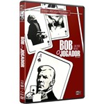 DVD - Bob, o Jogador
