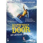 Dvd Bustin Down The Door - as Lendas do Surf