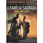 DVD Coleção Bíblia Sagrada - a Família Sagrada - Maria José e Jesus
