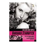 Dvd Coleção Dose Dupla: Barbara Stanwyck