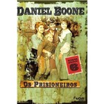 Dvd Daniel Boone - os Prisioneiros