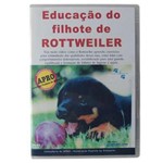 Dvd Educação do Filhote do Rottweiler