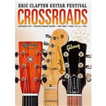 DVD - Eric Clapton & Friends - Crossroads 2013 - Vários (Duplo)