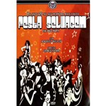 DVD Festa Selvagem