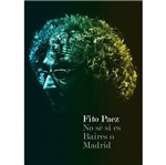 DVD Fito Paez - no Sé Si Es Baires o Madrid