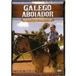 DVD Galego Aboiador Percorrendo o Brasil Original