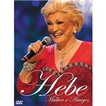 DVD Hebe Camargo - Hebe Mulher e Amigos