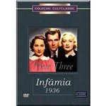 Dvd Infâmia (1936) - William Wyler