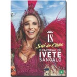 Dvd Ivete Sangalo - o Carnaval De-sai do Chão