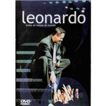 DVD Leonardo - Todas as Coisas do Mundo