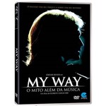 DVD - My Way - o Mito Além da Música