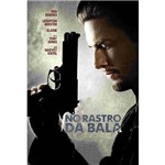 Dvd - no Rastro da Bala