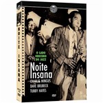 DVD Noite Insana