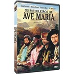 DVD os Pistoleiros da Ave Maria