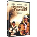 DVD os Pistoleiros da Fronteira