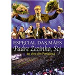 DVD - Padre Zezinho - Scj - Especial das Mães - ao Vivo em Fortaleza