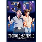 Dvd Teodoro & Sampaio - 30 Anos