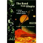 DVD The Band From Utopia - a Tribute To The Music Frank Zappa