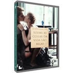 DVD - Todas as Coisas da Vida São Belas