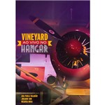 DVD - Vineyard - ao Vivo no Hangar