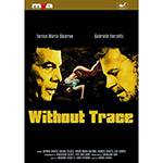 DVD - Without Trace