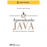 E-BOOK Aprendendo Java por Meio de Conceitos e Exemplos (envio por E-mail)