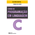 E-BOOK Curso de Programação em Linguagem C (envio por E-mail)