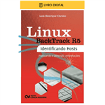 E-BOOK Linux Backtrack R5 Identificando Hosts - Praticando e Obtendo Informações (envio por E-mail)