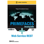 E-BOOK Primefaces Avançado + Web Service REST (envio por E-mail)