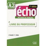 Echo A2 - Livre Du Professeur