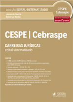 Edital Sistematizado - CESPE/Cebraspe - Carreiras Jurídicas (2018)