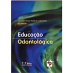 Educacao Odontologica - Artes Medicas