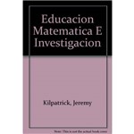 Educación Matemática e Investigación