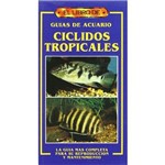 El Libro de Ciclidos Tropicales