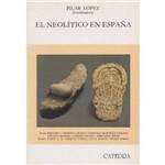 El Neolitico En Espana