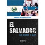 El Salvador: da Guerra à Paz