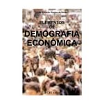 Elementos de Demografia Econômica