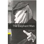 Elephant Man - With Pack CD (oxford Bookworm Library 1) 3ed