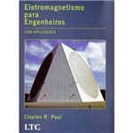 Eletromagnetismo para Engenheiros: com Aplicações