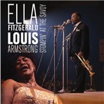 Ella Fitzgerald & Louis Armstrong - Stompin´ At The Savoy (Importado)