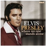 Elvis Presley - Where no One Stands