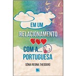 Em um Relacionamento Amoroso com A... Língua Portuguesa