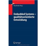 Embedded Systems, Qualitatsorientierte Entwicklung